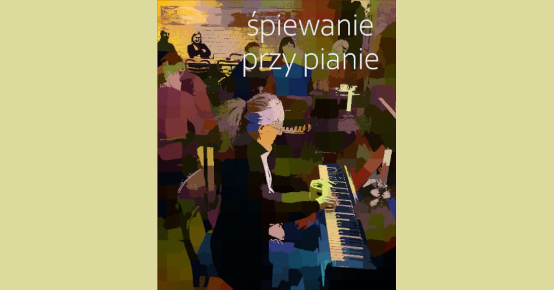 Klubowe śpiewanie przy pianie