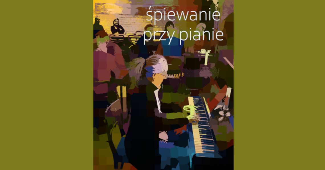 Klubowe śpiewanie przy pianie