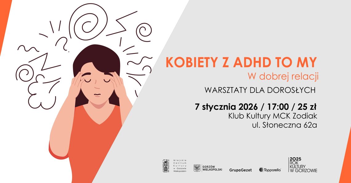 Kobiety z ADHD to my - W dobrej relacji Kobiety z ADHD to my - W dobrej relacji