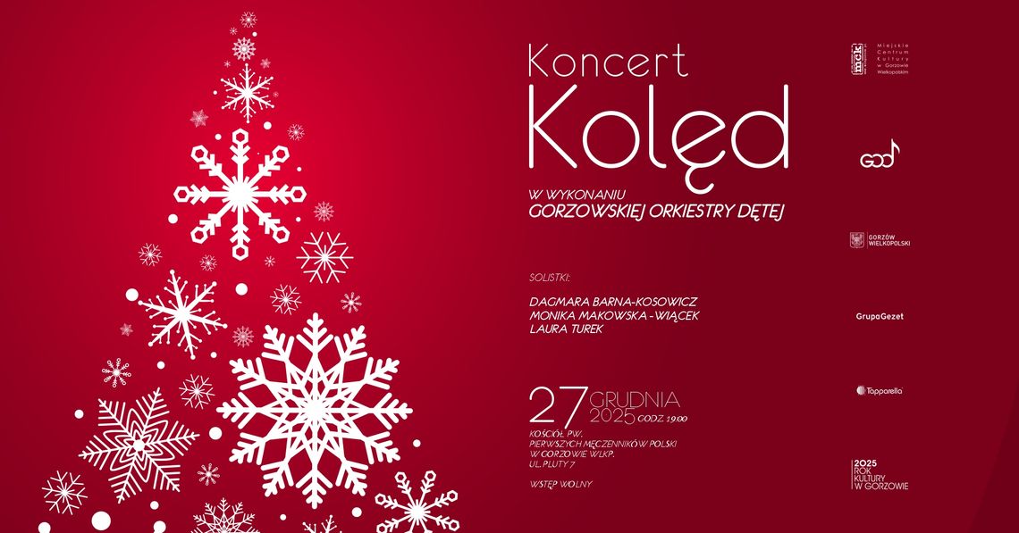Koncert Kolęd w wykonaniu Gorzowskiej Orkiestry Dętej Koncert Kolęd w wykonaniu Gorzowskiej Orkiestry Dętej