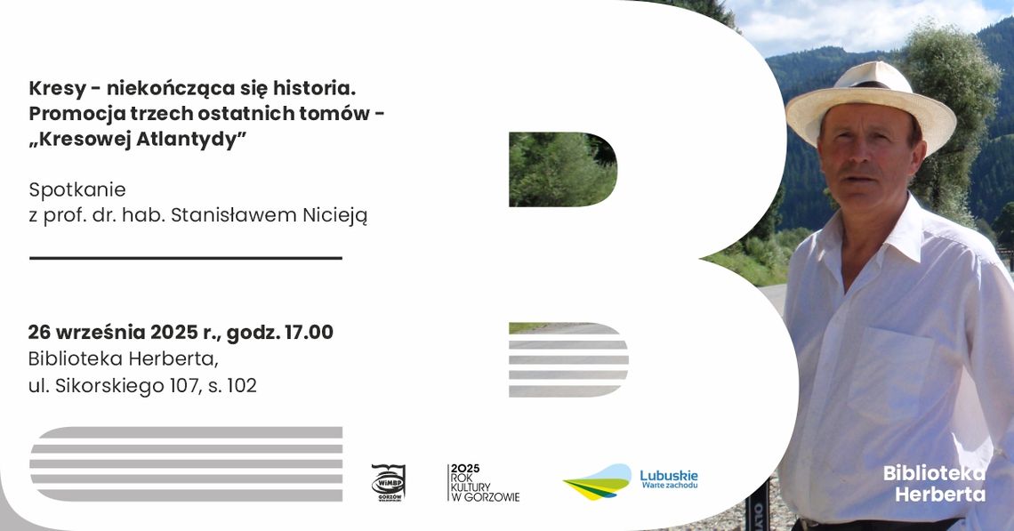 Kresy – niekończąca się historia. Promocja trzech ostatnich tomów Kresowej Atlandtydy Kresy – niekończąca się historia. Promocja trzech ostatnich tomów Kresowej Atlandtydy