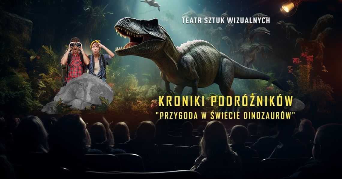 Kroniki Podróżników: Przygoda w Świecie Dinozaurów