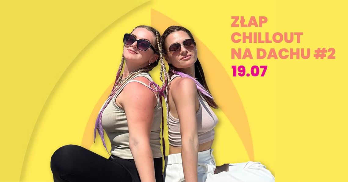 Letni chillout na dachu Nova Park #2 Letni chillout na dachu Nova Park #2