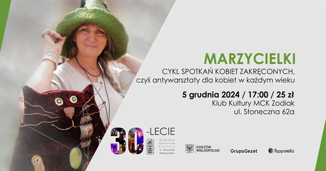 Marzycielki – cykl spotkań kobiet zakręconych, czyli antywarsztaty dla kobiet w każdym wieku