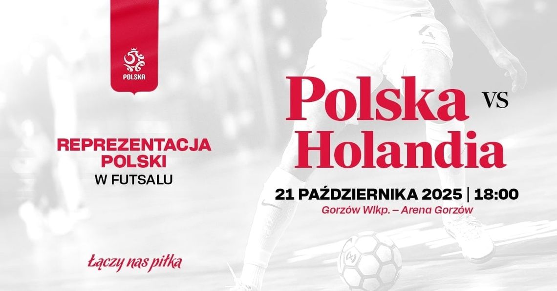 Mecz Polska - Holandia w futsalu