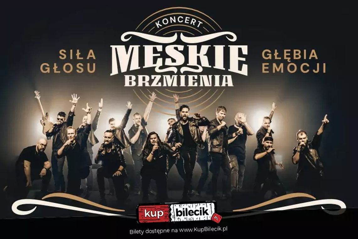 Męskie Brzmienia - Siła głosu, głębia emocji Męskie Brzmienia - Siła głosu, głębia emocji