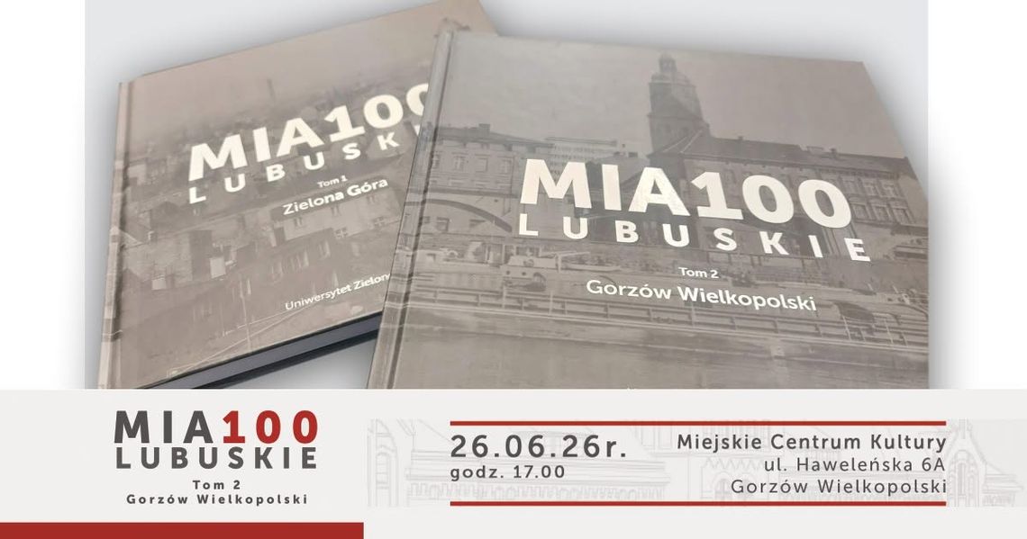 Mia100 Lubuskie - premiera książki Mia100 Lubuskie - premiera książki