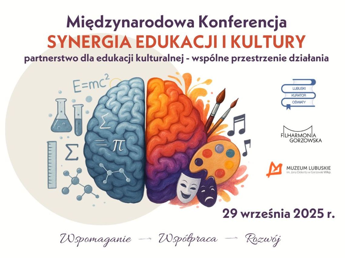 Międzynarodowa konferencja Synergia edukacji i kultury Międzynarodowa konferencja Synergia edukacji i kultury