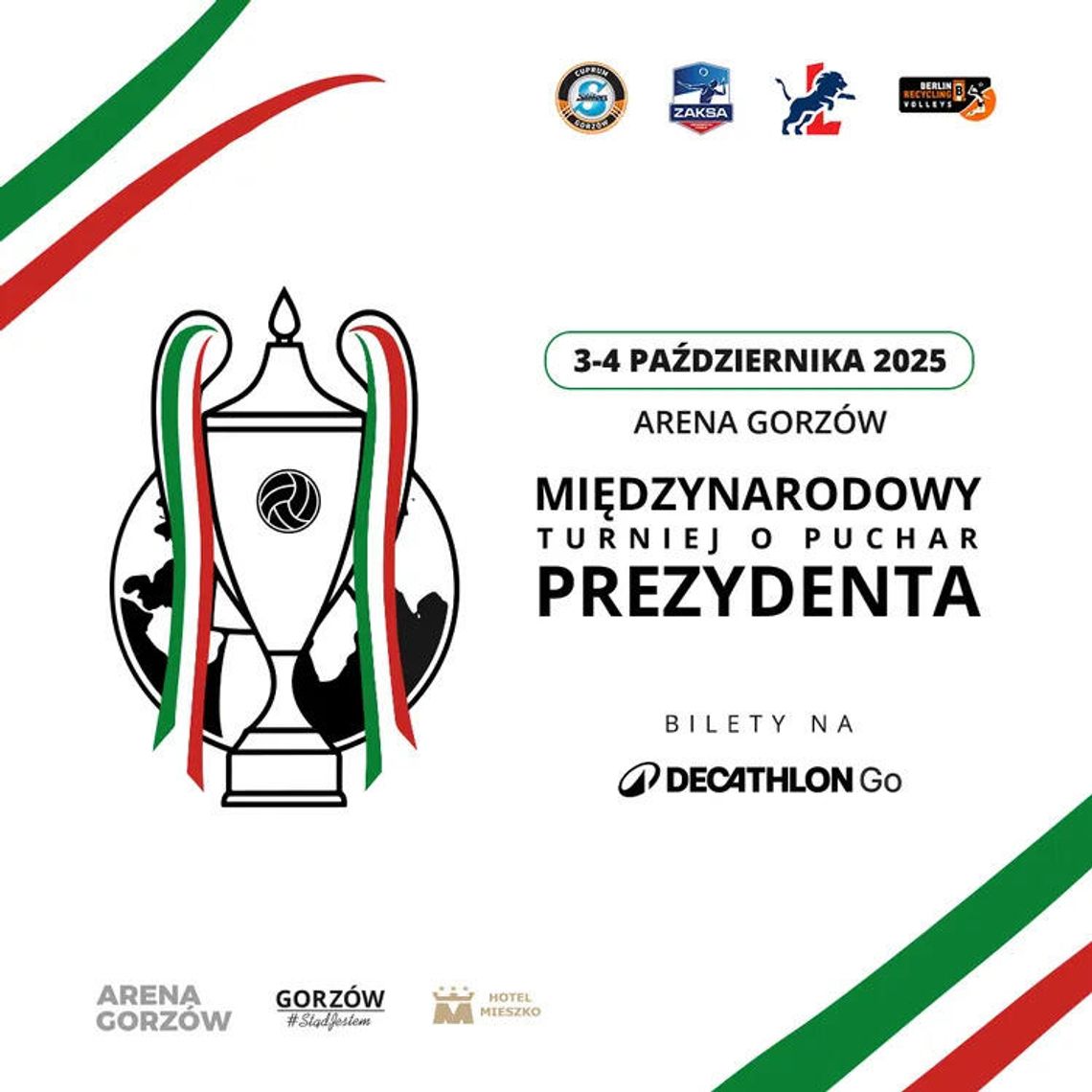 Międzynarodowy Turniej o Puchar Prezydenta Miasta Gorzowa Wielkopolskiego Międzynarodowy Turniej o Puchar Prezydenta Miasta Gorzowa Wielkopolskiego