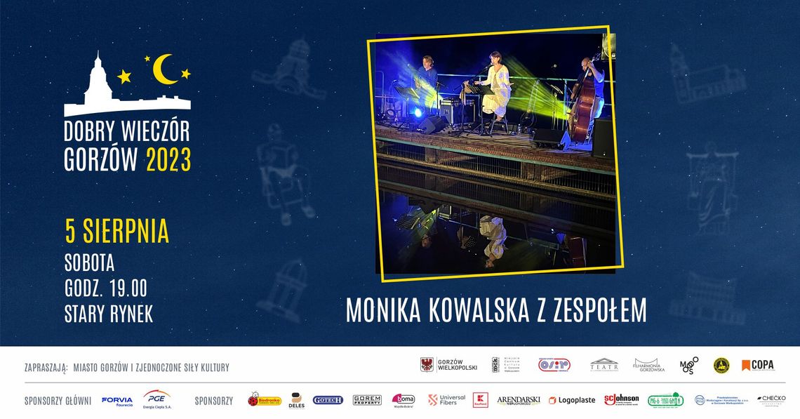 Monika Kowalska z zespołem - Dobry Wieczór Gorzów 2023 Monika Kowalska z zespołem - Dobry Wieczór Gorzów 2023