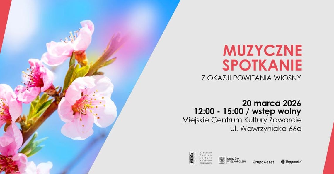 Muzyczne spotkanie z okazji powitania wiosny