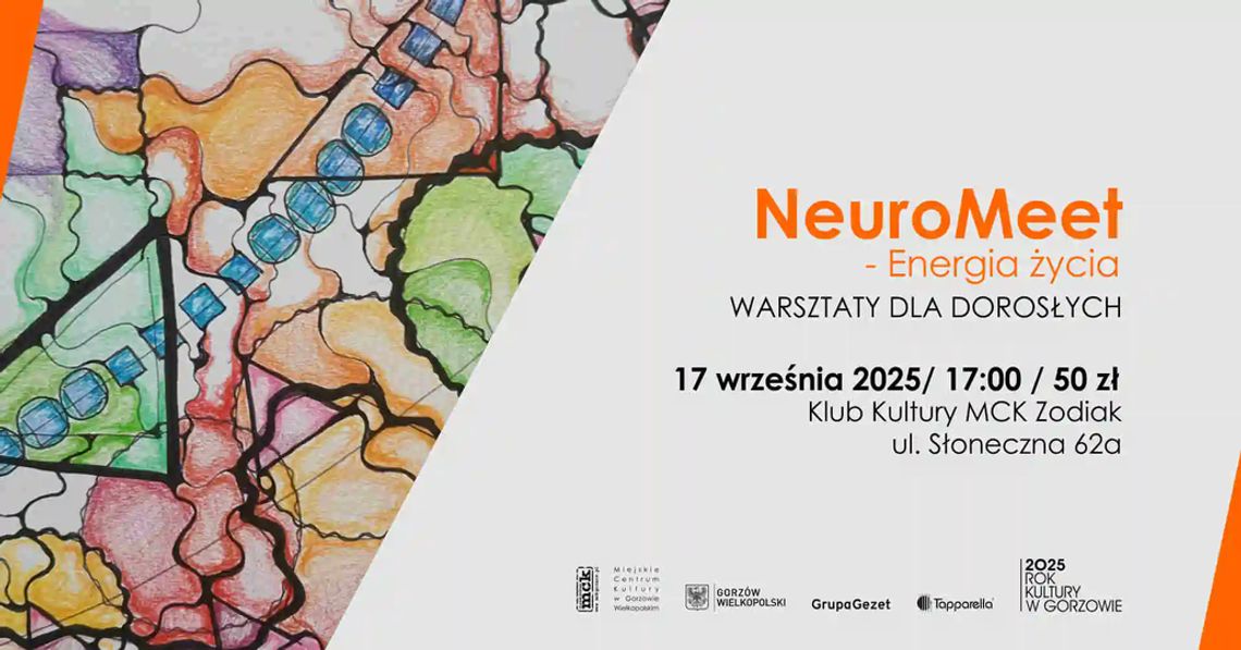 NeuroMeet – Energia życia – warsztaty dla dorosłych NeuroMeet – Energia życia – warsztaty dla dorosłych