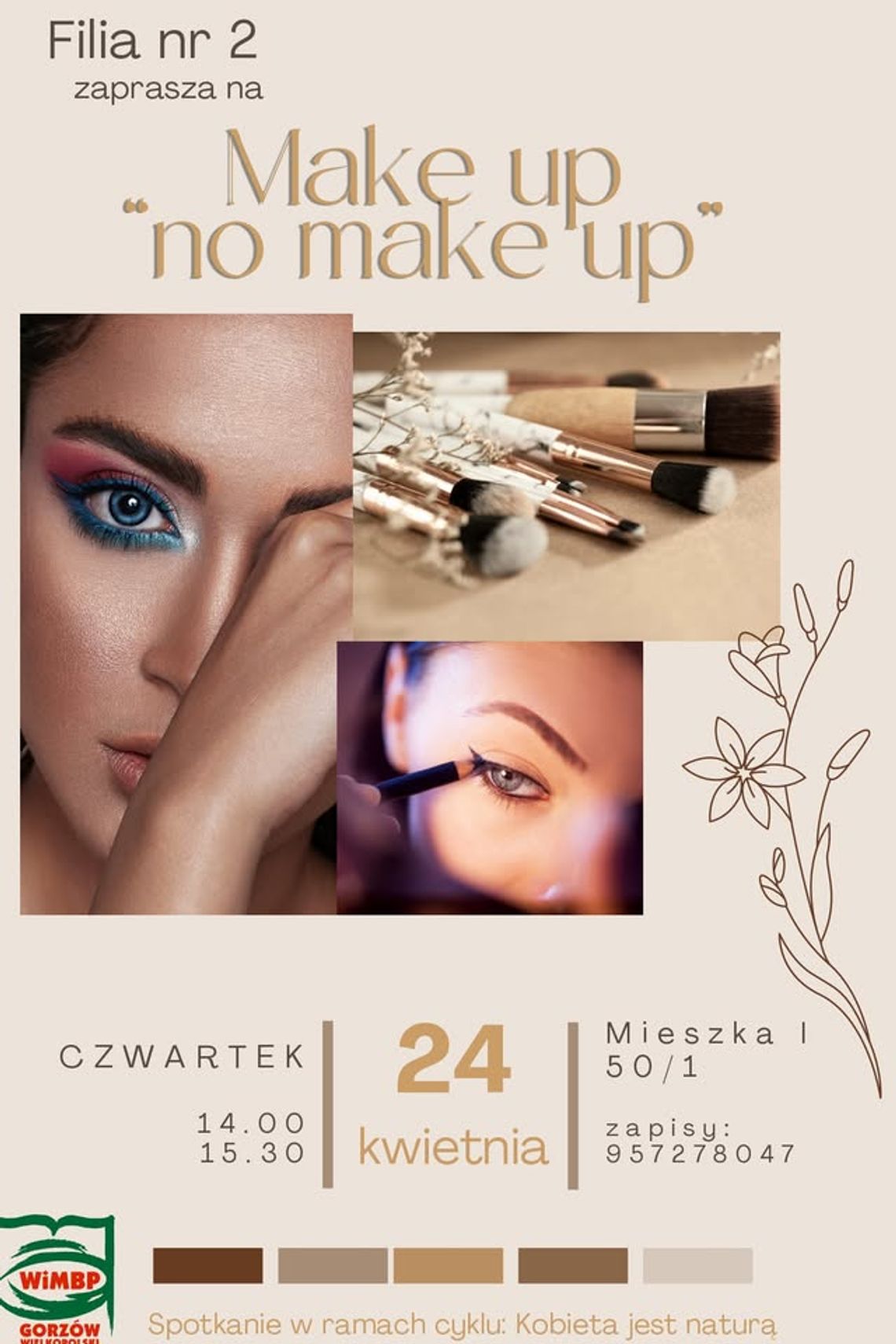 No make up makeup, czyli makijaż naturalny krok po kroku – spotkanie edukacyjne No make up makeup, czyli makijaż naturalny krok po kroku – spotkanie edukacyjne