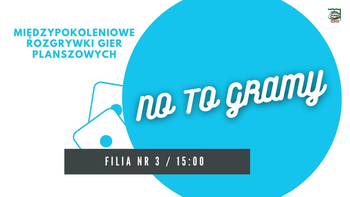 No to gramy… w odkrywców i podróżników – międzypokoleniowe rozgrywki gier planszowych No to gramy… w odkrywców i podróżników – międzypokoleniowe rozgrywki gier planszowych