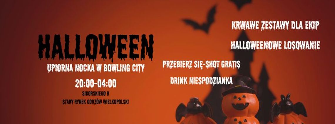 Noc Duchów w Bowling City Noc Duchów w Bowling City