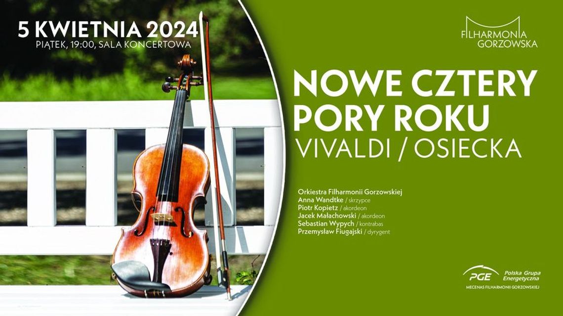 Nowe cztery pory roku. Vivaldi/Osiecka Nowe cztery pory roku. Vivaldi/Osiecka