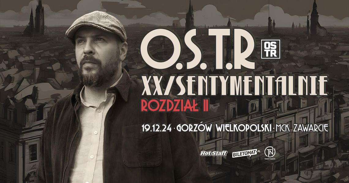 O.S.T.R. - XX/Sentymentalnie Tour 2024