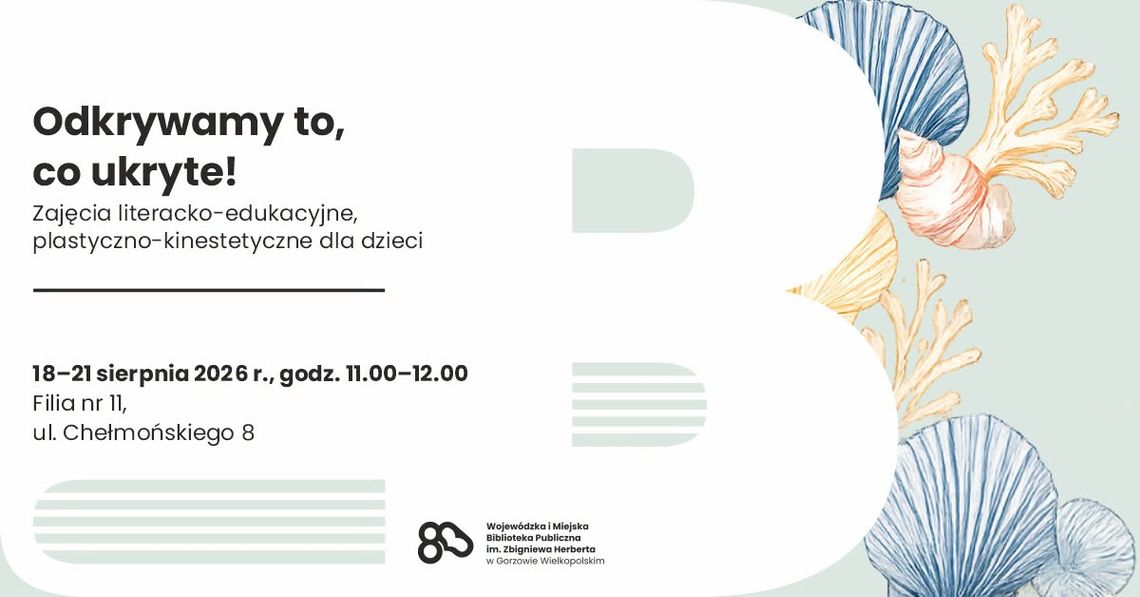 Odkrywamy to, co ukryte! – zajęcia literacko-edukacyjne dla dzieci