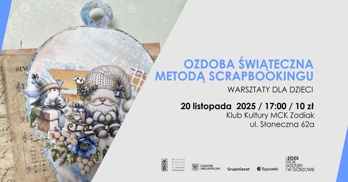 Ozdoba świąteczna metodą scrapbookingu - warsztaty dla dzieci