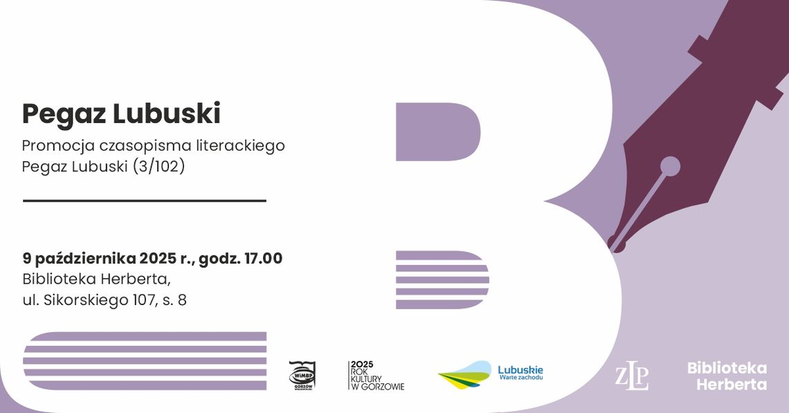 Pegaz Lubuski – promocja czasopisma literackiego Pegaz Lubuski Pegaz Lubuski – promocja czasopisma literackiego Pegaz Lubuski