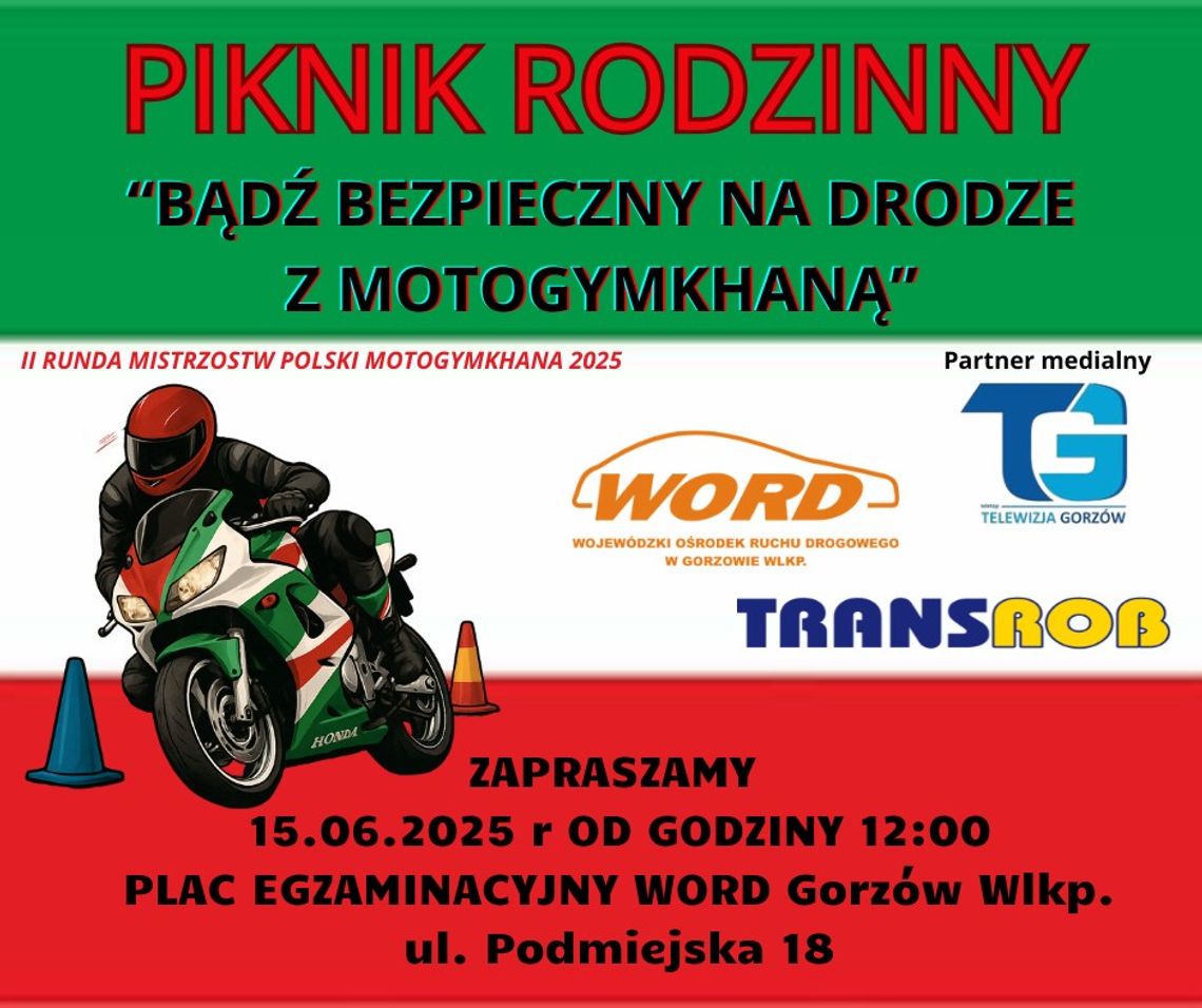 Piknik rodzinny z Motogymkhaną - Bądź bezpieczny na drodze Piknik rodzinny z Motogymkhaną - Bądź bezpieczny na drodze