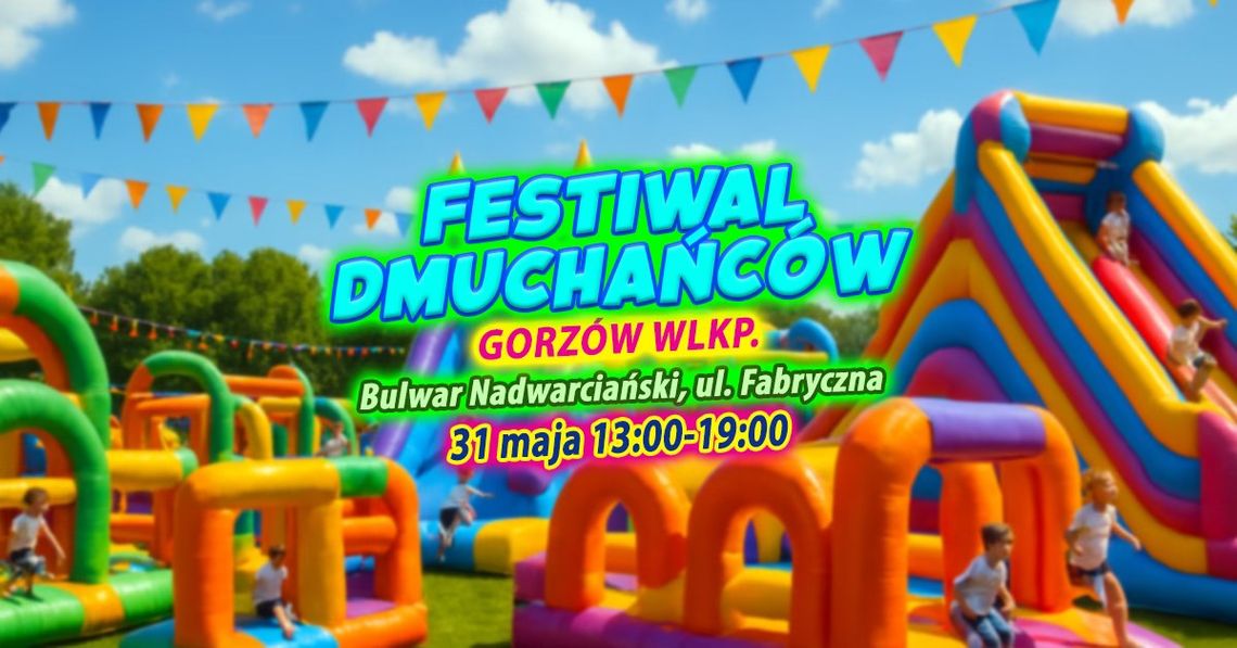 Plenerowy Festiwal Dmuchańców Plenerowy Festiwal Dmuchańców