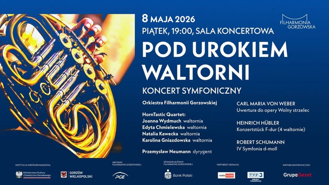 Pod Urokiem Waltorni - koncert symfoniczny