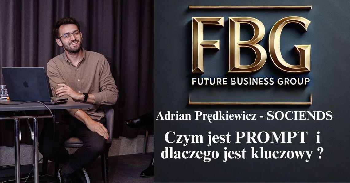 Prompt - czym jest i dlaczego jest tak ważny? Prompt - czym jest i dlaczego jest tak ważny?