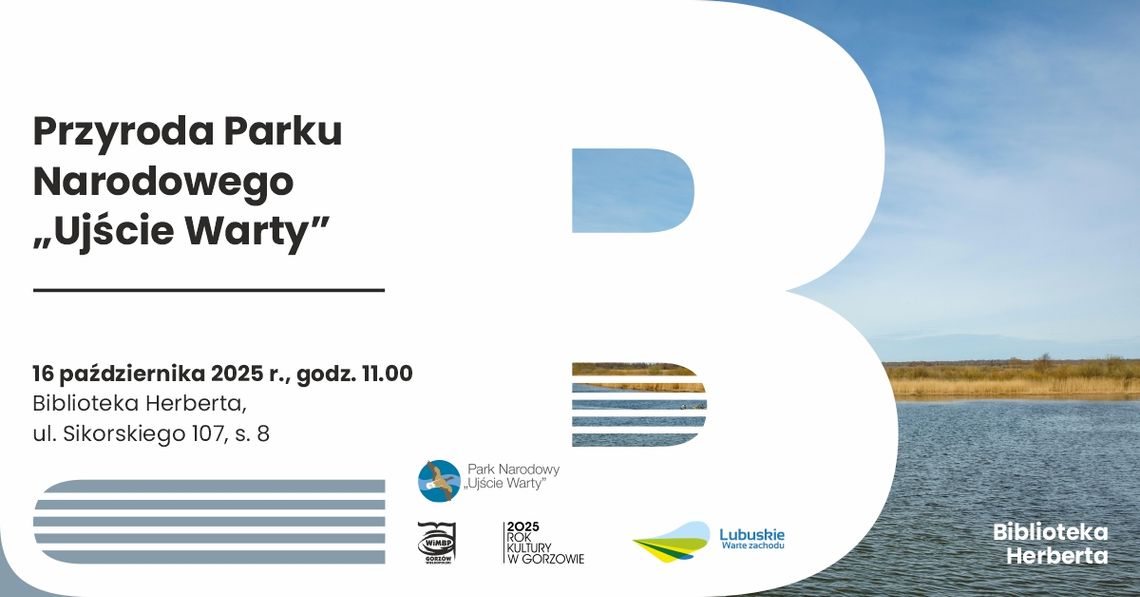 Przyroda Parku Narodowego Ujście Warty - spotkanie z Agnieszką Mielczarek