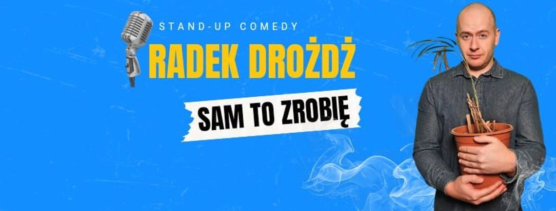 Radek Drożdż - Sam to zrobię
