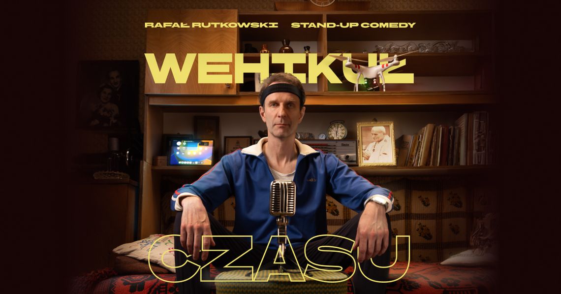 Rafał Rutkowski - Wehikuł czasu