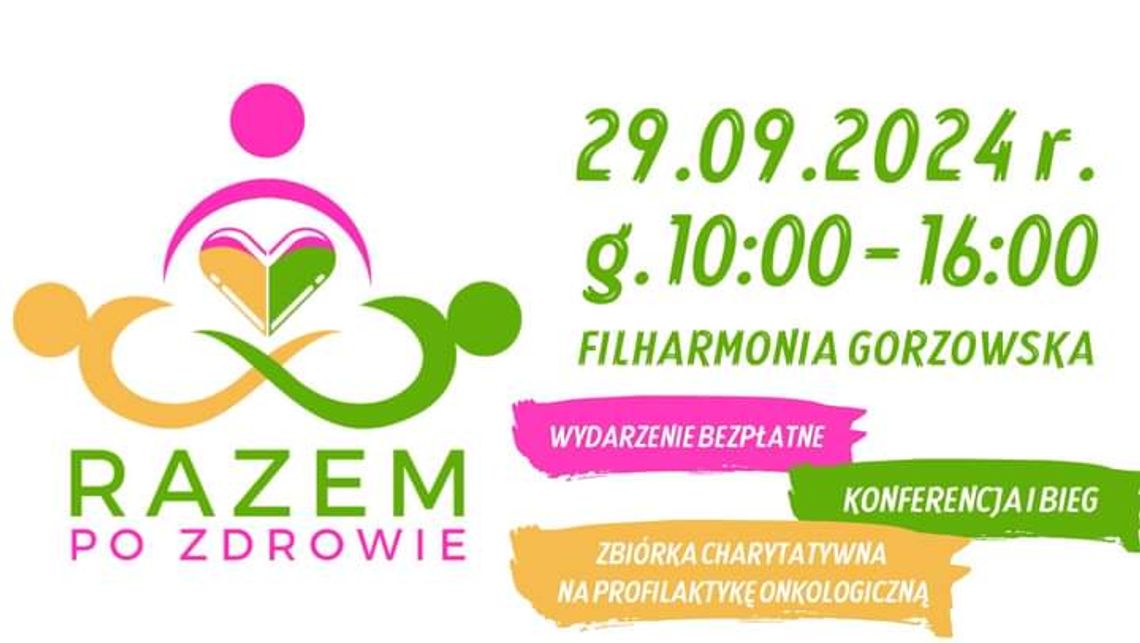 Razem po zdrowie - konferencja i bieg Razem po zdrowie - konferencja i bieg
