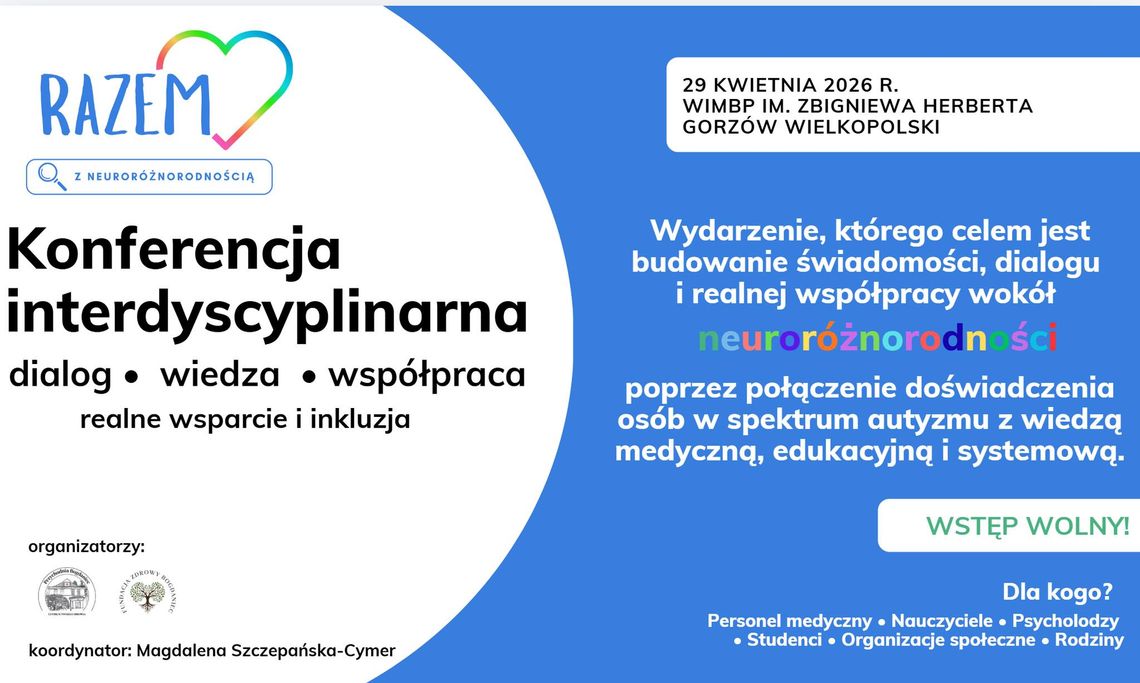Razem! z neuroróżnorodnością - konferencja interdyscyplinarna