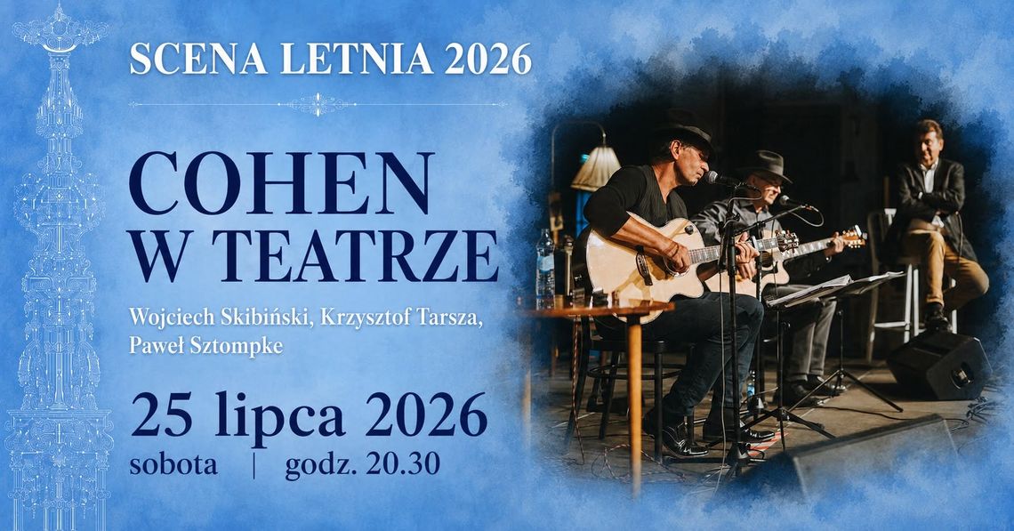 Scena Letnia - Cohen w Teatrze