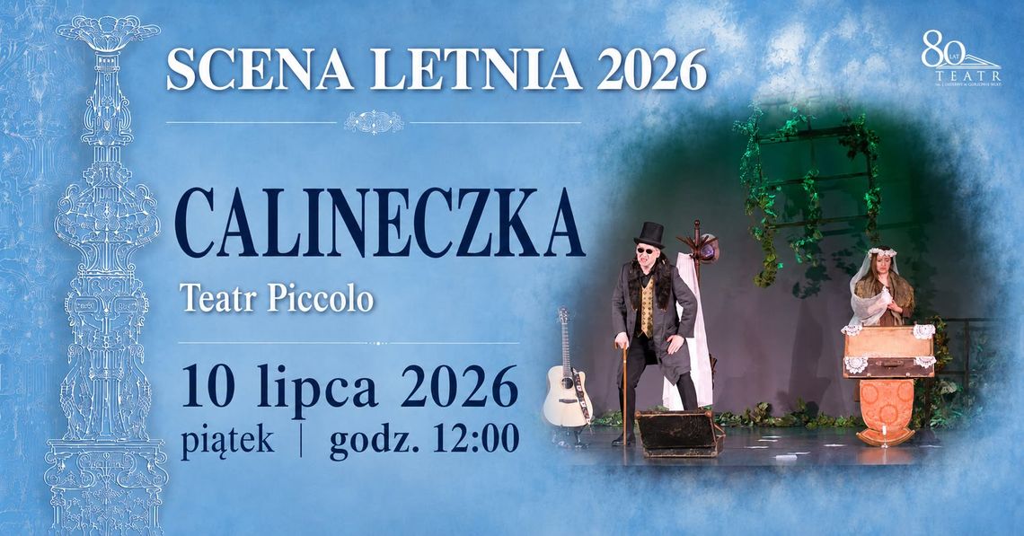 Scena Letnia - Teatr Piccolo Scena Letnia - Teatr Piccolo