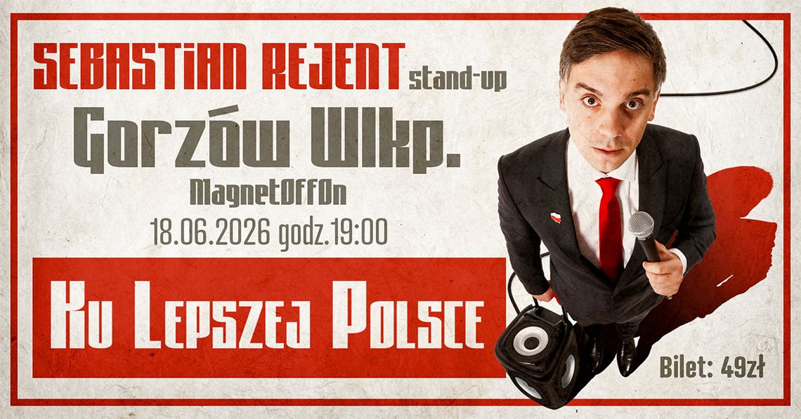 Sebastian Rejent - Ku lepszej Polsce