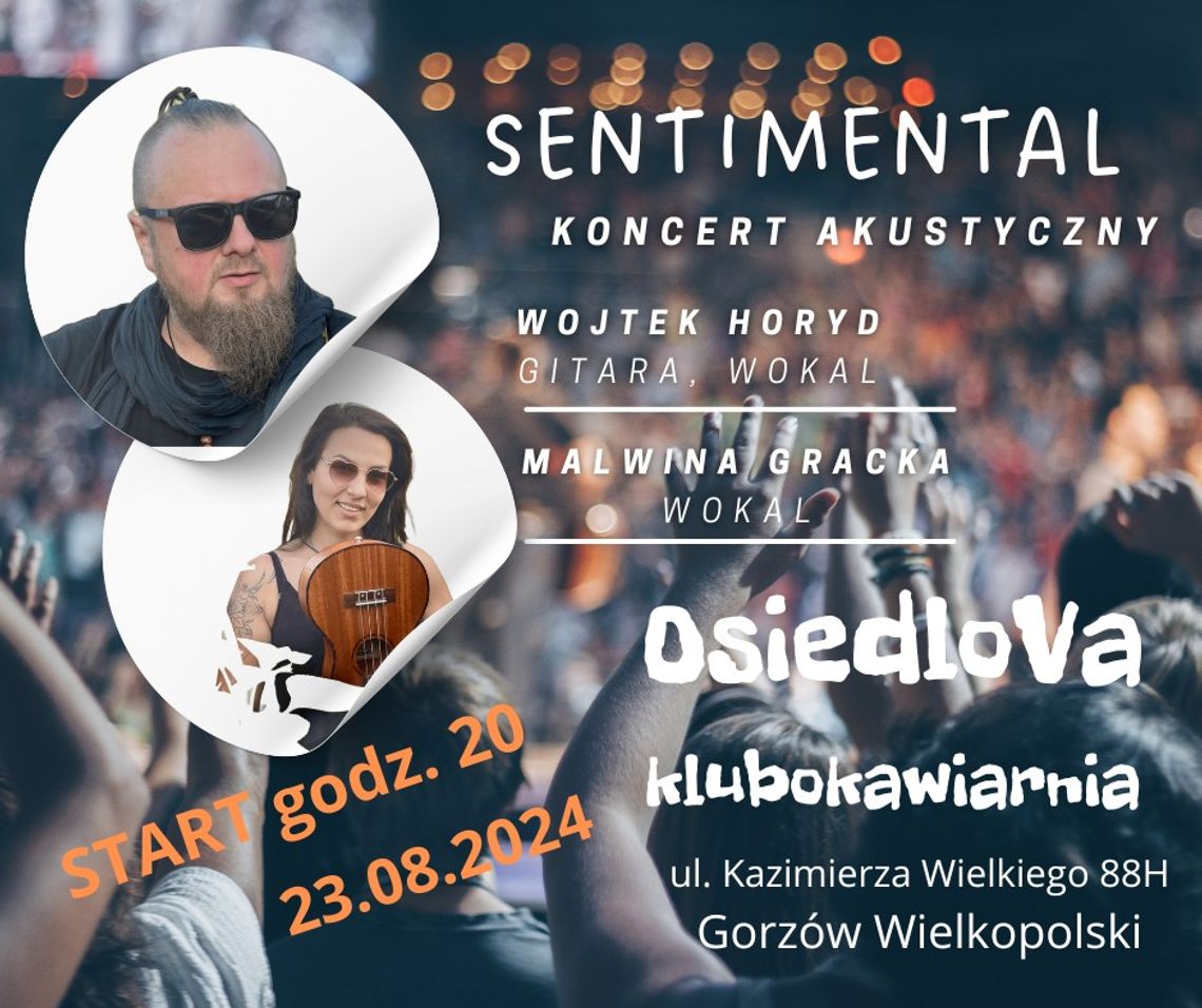 Sentimental - koncert akustyczny Sentimental - koncert akustyczny