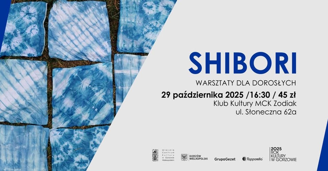 Shibori - warsztaty dla dorosłych Shibori - warsztaty dla dorosłych