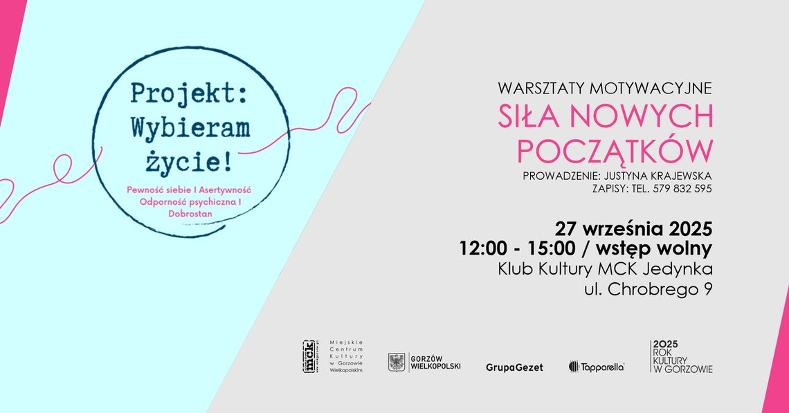 Siła nowych początków - warsztaty Siła nowych początków - warsztaty