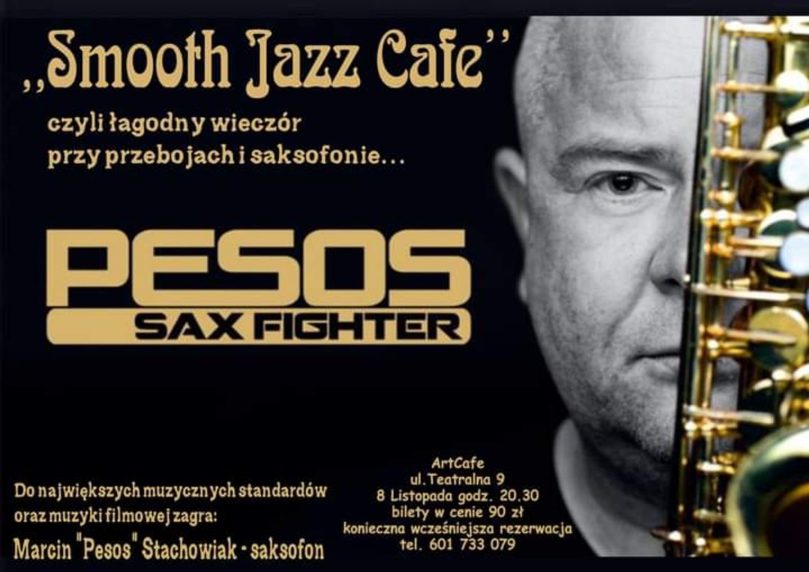 Smooth Jazz Cafe - Pesos Sax Fighter w Art Cafe Smooth Jazz Cafe - Pesos Sax Fighter w Art Cafe