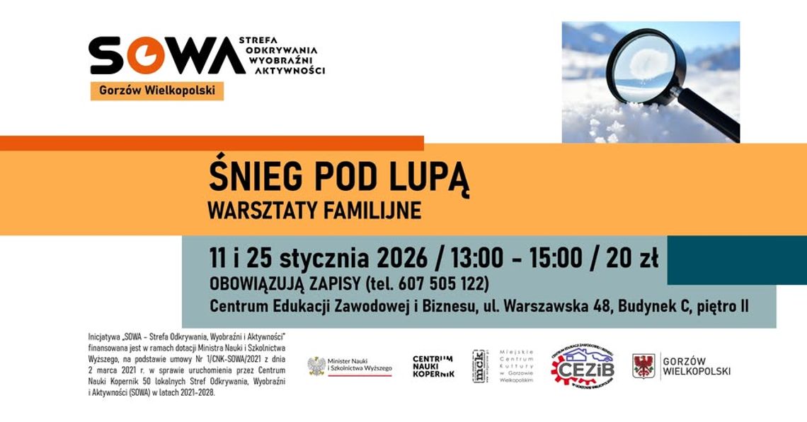Śnieg pod lupą - warsztaty familijne