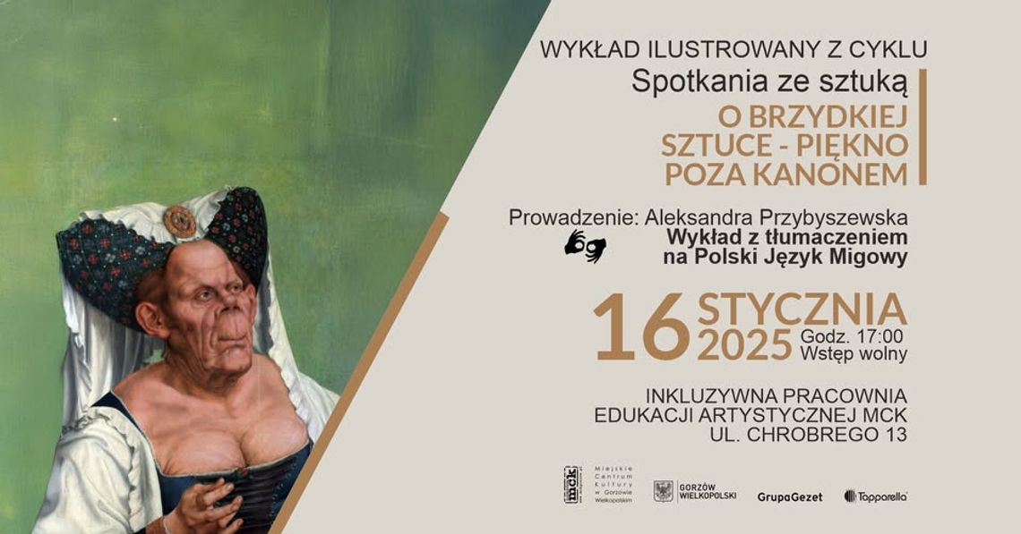 Spotkania ze sztuką - O brzydkiej sztuce Spotkania ze sztuką - O brzydkiej sztuce