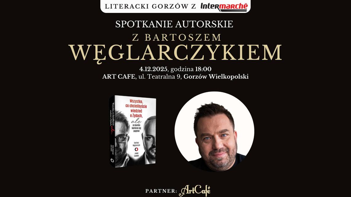 Spotkanie autorskie z Bartoszem Węglarczykiem Spotkanie autorskie z Bartoszem Węglarczykiem