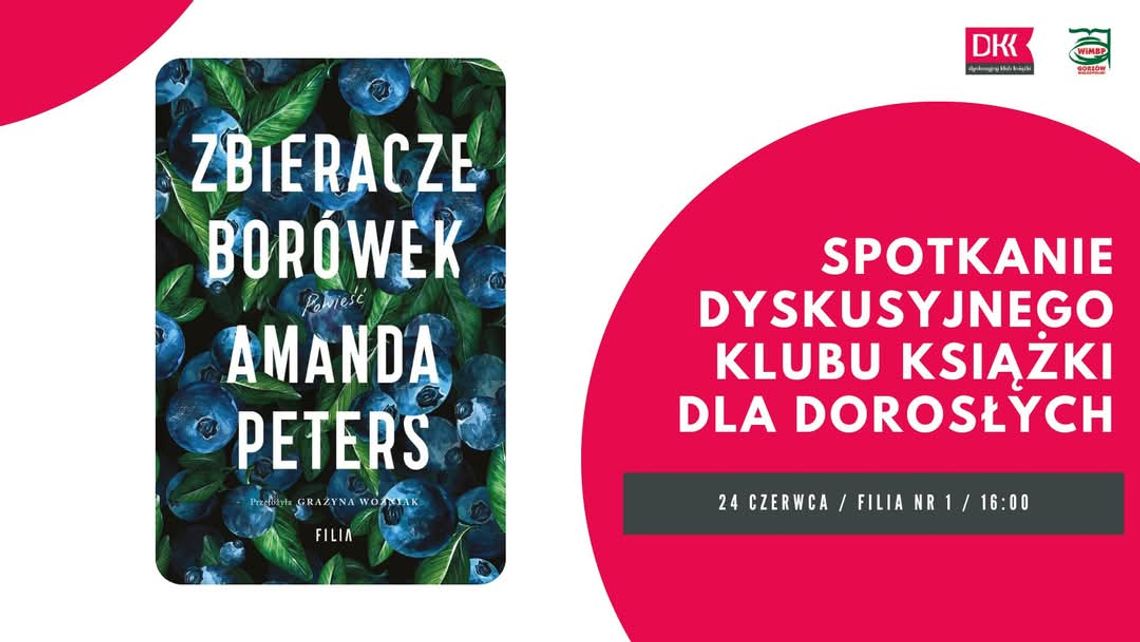 Spotkanie Dyskusyjnego Klubu Książki dla dorosłych Spotkanie Dyskusyjnego Klubu Książki dla dorosłych