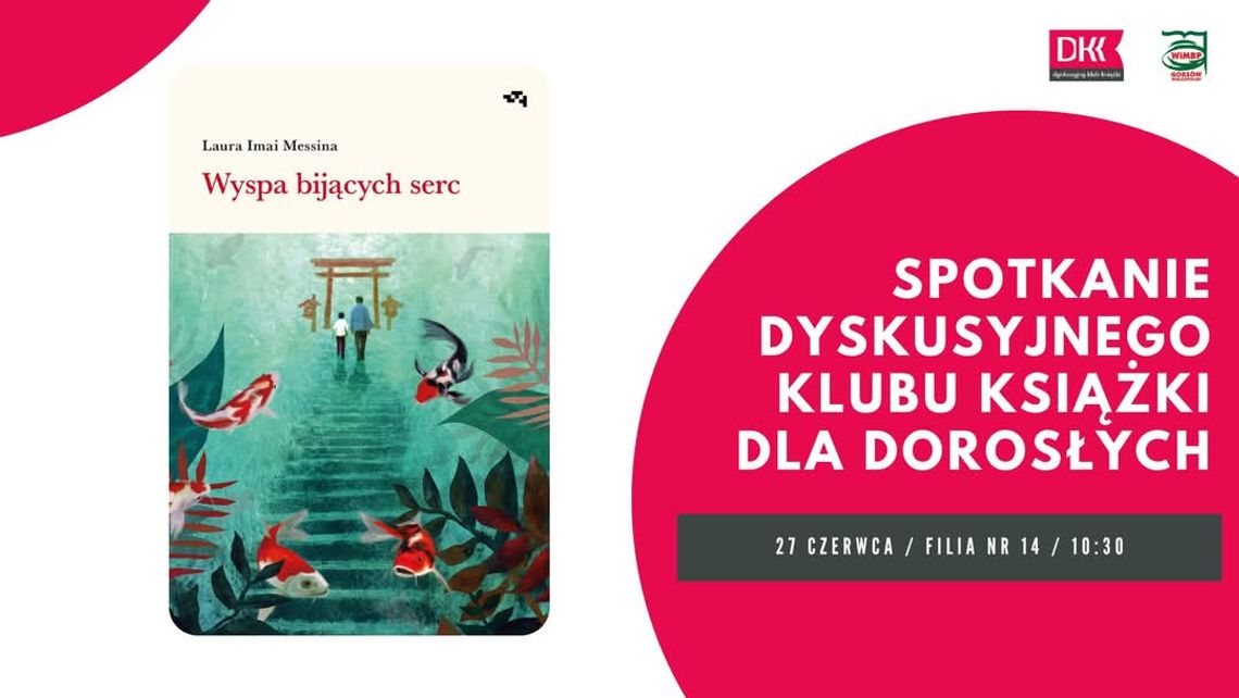 Spotkanie Dyskusyjnego Klubu Książki dla dorosłych Spotkanie Dyskusyjnego Klubu Książki dla dorosłych