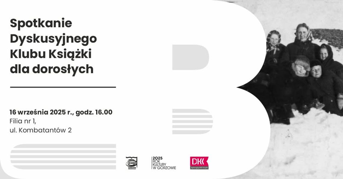 Spotkanie Dyskusyjnego Klubu Książki dla dorosłych Spotkanie Dyskusyjnego Klubu Książki dla dorosłych