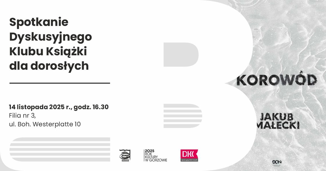 Spotkanie Dyskusyjnego Klubu Książki dla dorosłych Spotkanie Dyskusyjnego Klubu Książki dla dorosłych