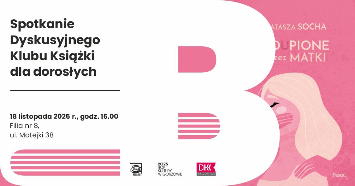 Spotkanie Dyskusyjnego Klubu Książki dla dorosłych Spotkanie Dyskusyjnego Klubu Książki dla dorosłych