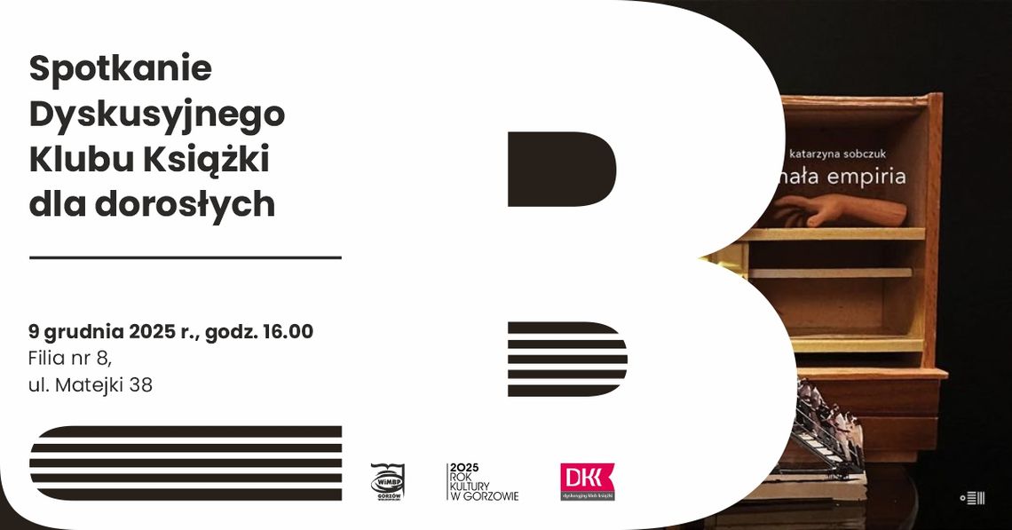Spotkanie Dyskusyjnego Klubu Książki dla dorosłych Spotkanie Dyskusyjnego Klubu Książki dla dorosłych