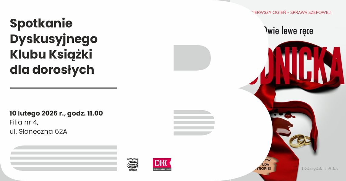 Spotkanie Dyskusyjnego Klubu Książki dla dorosłych Spotkanie Dyskusyjnego Klubu Książki dla dorosłych